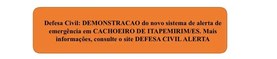 Alerta de Emergência: Cachoeiro de Itapemirim é escolhido para os testes