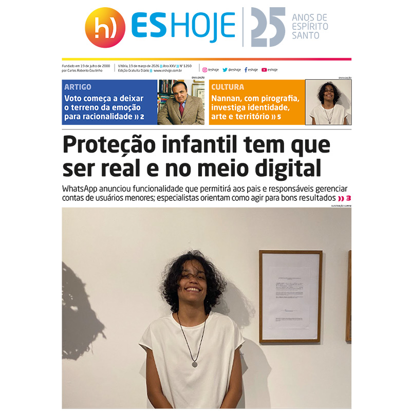 ES Hoje 19/03/2026: WhatsApp libera controle parental para menores e acende alerta sobre segurança digital no Espírito Santo