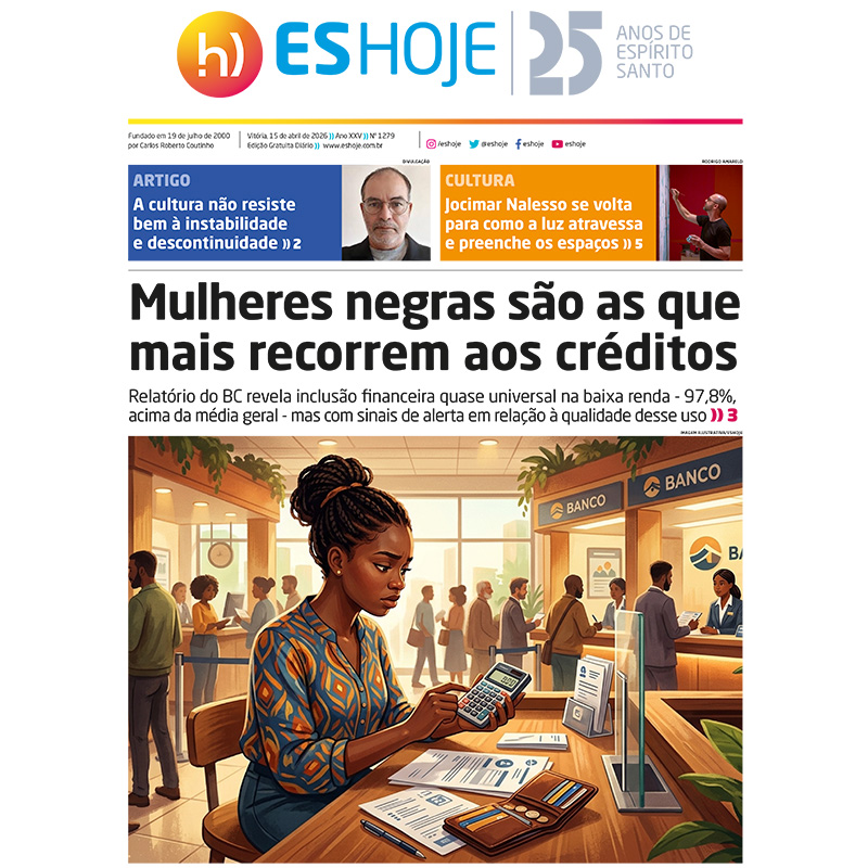 ES Hoje 15/04: Negras recorrem mais ao crédito e pagam juros altos