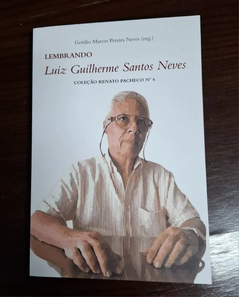 Livro reúne memórias e celebra legado de Luiz Guilherme Santos Neves