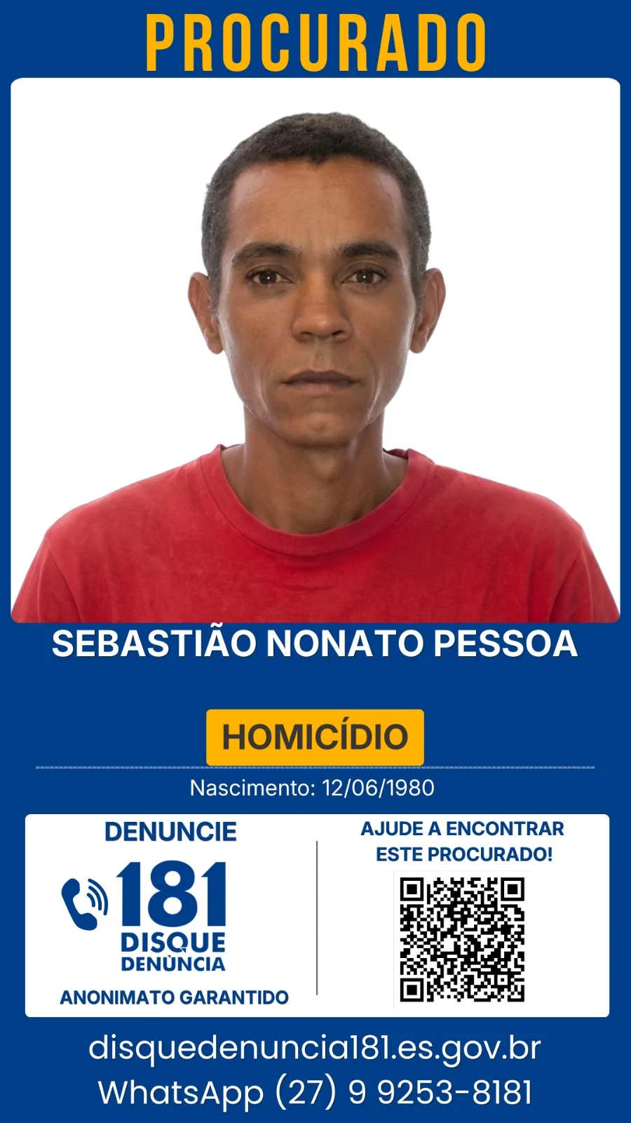 Grande Vitória tem 34 foragidos; veja como denunciar