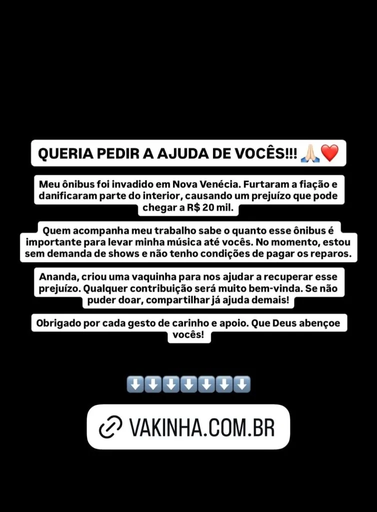 Prejuízo de R$ 20 mil: cantor faz vaquinha após ônibus ser saqueado no ES Prejuízo de R$ 20 mil: cantor faz vaquinha após ônibus ser saqueado no ES